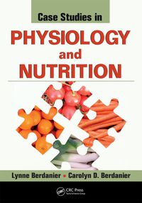 Cover image: Case Studies in Physiology and Nutrition 1st edition 9781420088779