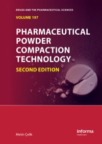 Cover image: Pharmaceutical Powder Compaction Technology 2nd edition 9780367269418