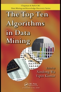 Imagen de portada: The Top Ten Algorithms in Data Mining 1st edition 9781420089646