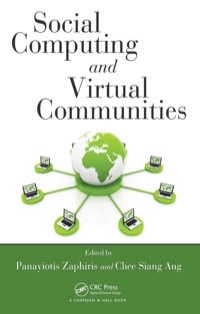 表紙画像: Social Computing and Virtual Communities 1st edition 9781420090420
