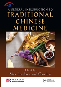 Titelbild: A General Introduction to Traditional Chinese Medicine 1st edition 9781420090444