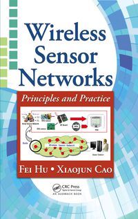 Imagen de portada: Wireless Sensor Networks 1st edition 9781420092158