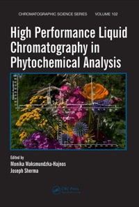 Imagen de portada: High Performance Liquid Chromatography in Phytochemical Analysis 1st edition 9781420092608