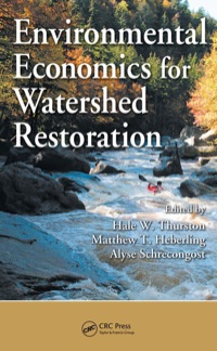 Omslagafbeelding: Environmental Economics for Watershed Restoration 1st edition 9781138114807