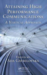 Omslagafbeelding: Attaining High Performance Communications 1st edition 9781420093087