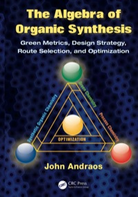 Imagen de portada: The Algebra of Organic Synthesis 1st edition 9781420093285