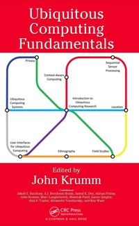 صورة الغلاف: Ubiquitous Computing Fundamentals 1st edition 9781420093605