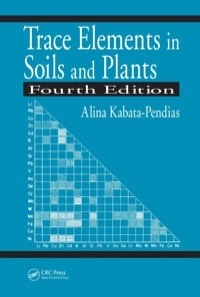 Cover image: Trace Elements in Soils and Plants 4th edition 9781420093681