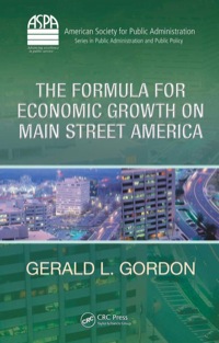 Cover image: The Formula for Economic Growth on Main Street America 1st edition 9781420093896