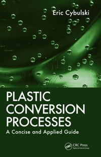 Cover image: Plastic Conversion Processes 1st edition 9781138434844