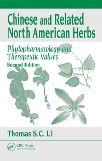 表紙画像: Chinese & Related North American Herbs 2nd edition 9781420094152