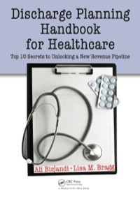 Omslagafbeelding: Discharge Planning Handbook for Healthcare 1st edition 9781563273926