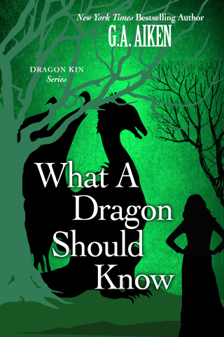 Cover image: What A Dragon Should Know 9781420103755