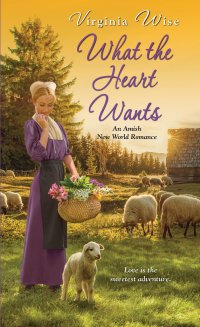 Cover image: What the Heart Wants 9781420147810