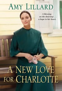 Cover image: A New Love for Charlotte 9781420149609