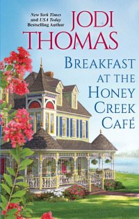 Cover image: Breakfast at the Honey Creek Café 9781420151282