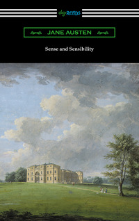 Omslagafbeelding: Sense and Sensibility (with and Introduction by Reginald Brimley Johnson) 1st edition 9781420951165