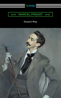 表紙画像: Swann's Way (Remembrance of Things Past, Volume One) 1st edition 9781420951523