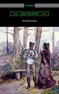 Cover image: Anna Karenina (with an Introduction by Nathan Haskell Dole) 1st edition 9781420951585