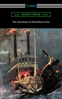 Imagen de portada: The Adventures of Huckleberry Finn (with an Introduction by Brander Matthews) 1st edition 9781420951608