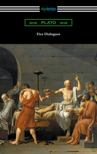 Cover image: Five Dialogues (Translated by Benjamin Jowett) 1st edition 9781420951622