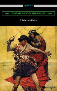 Cover image: A Princess of Mars 1st edition 9781420951707
