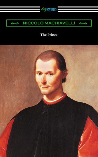 Cover image: The Prince (Translated by Ninian Hill Thomson with an Introduction by Henry Cust) 1st edition 9781420951905