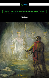 Imagen de portada: Macbeth (Annotated by Henry N. Hudson with an Introduction by Charles Harold Herford) 1st edition 9781420952186
