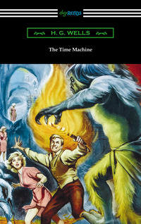 Cover image: The Time Machine 1st edition 9781420952223