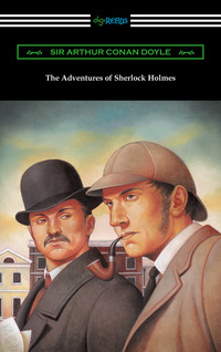 Cover image: The Adventures of Sherlock Holmes 1st edition 9781420952728