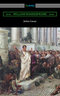 صورة الغلاف: Julius Caesar (Annotated by Henry N. Hudson with an Introduction by Charles Harold Herford) 1st edition 9781420952742