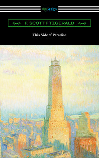Omslagafbeelding: This Side of Paradise 1st edition 9781420953206