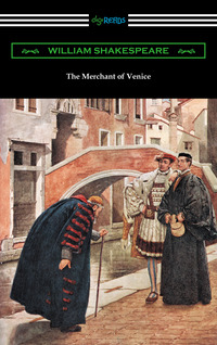 Omslagafbeelding: The Merchant of Venice (Annotated by Henry N. Hudson with an Introduction by Charles Harold Herford) 1st edition 9781420953367
