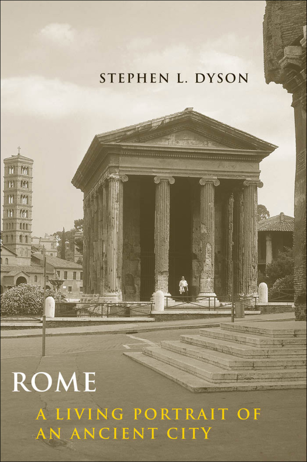 Rome A Living Portrait of an Ancient City