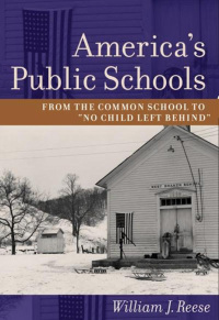 صورة الغلاف: America's Public Schools 2nd edition 9781421400174