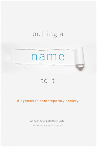 Cover image: Putting a Name to It 9781421400679