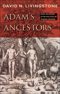 Omslagafbeelding: Adam's Ancestors 9781421400655