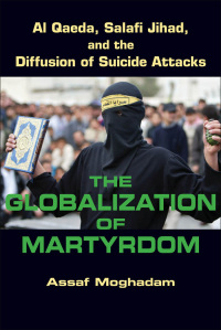 Omslagafbeelding: The Globalization of Martyrdom 9781421400587