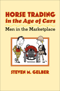 Omslagafbeelding: Horse Trading in the Age of Cars 9780801889974