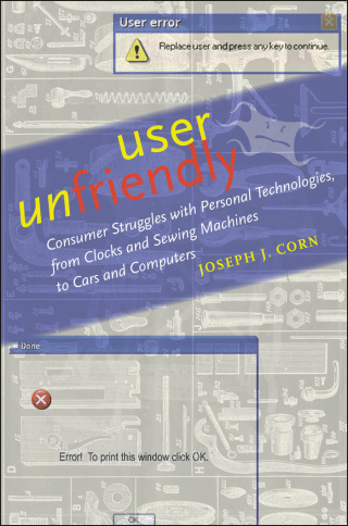 صورة الغلاف: User Unfriendly 9781421401928