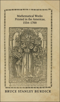 Imagen de portada: Mathematical Works Printed in the Americas, 1554–1700 9780801888236