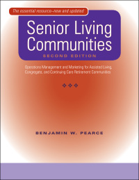 Cover image: Senior Living Communities 3rd edition 9780801887185