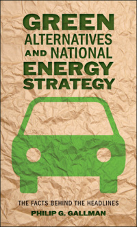 Cover image: Green Alternatives and National Energy Strategy 9781421401973