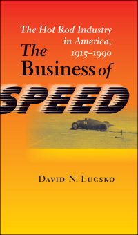 表紙画像: The Business of Speed 9780801889905