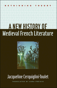 Cover image: A New History of Medieval French Literature 9781421403038