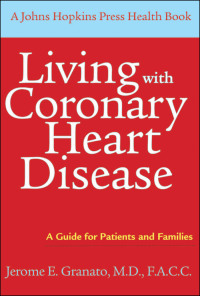 Cover image: Living with Coronary Heart Disease 9780801890253