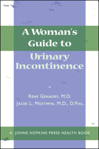 Cover image: A Woman's Guide to Urinary Incontinence 9780801887338