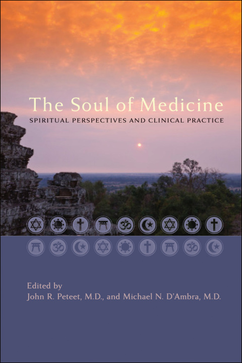 The Soul of Medicine: Spiritual Perspectives and Clinical Practice - FULL INSTANT DOWNLOAD | PDF DOCX EPUB