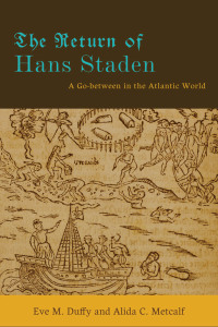 Omslagafbeelding: The Return of Hans Staden 9781421403465