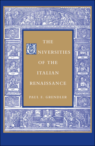 Cover image: The Universities of the Italian Renaissance 9780801880551